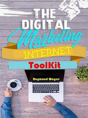 cover image of The Digital Marketing Internet Toolkit
